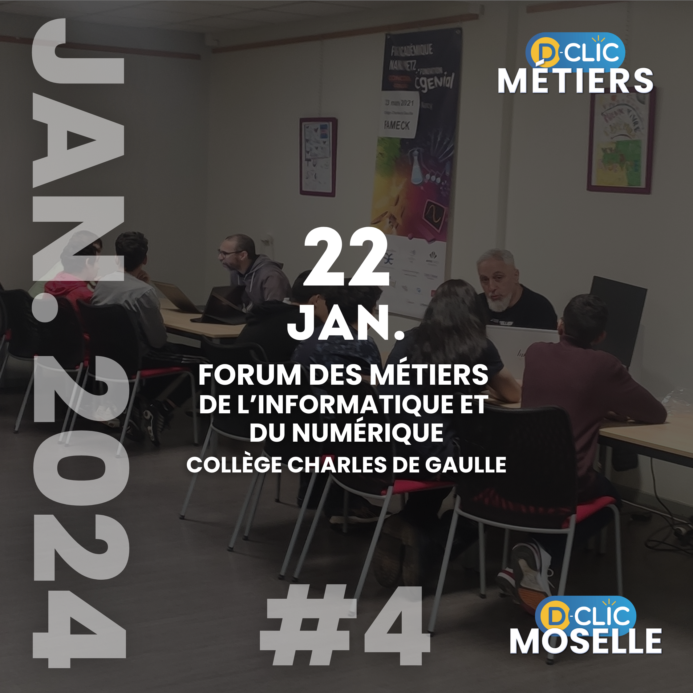 Forum des métiers de l’informatique et du numérique #4 - Collège Charles de Gaulle