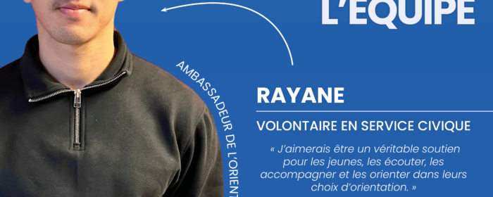 Zoom sur l'équipe - Rayane - 1